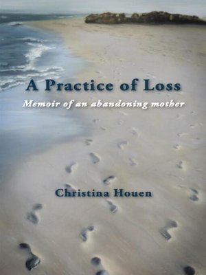 cover image of A Practice of Loss